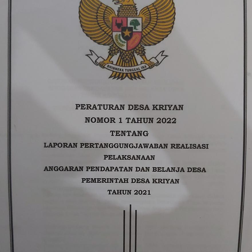 PERATURAN DESA KRIYAN NO 1 TAHUN 2022 TENTANG REALISASI APBDES DESA KRIYAN TAHUN 2021